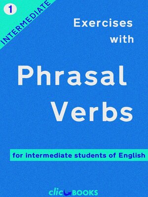 cover image of Exercises with Phrasal Verbs #1
